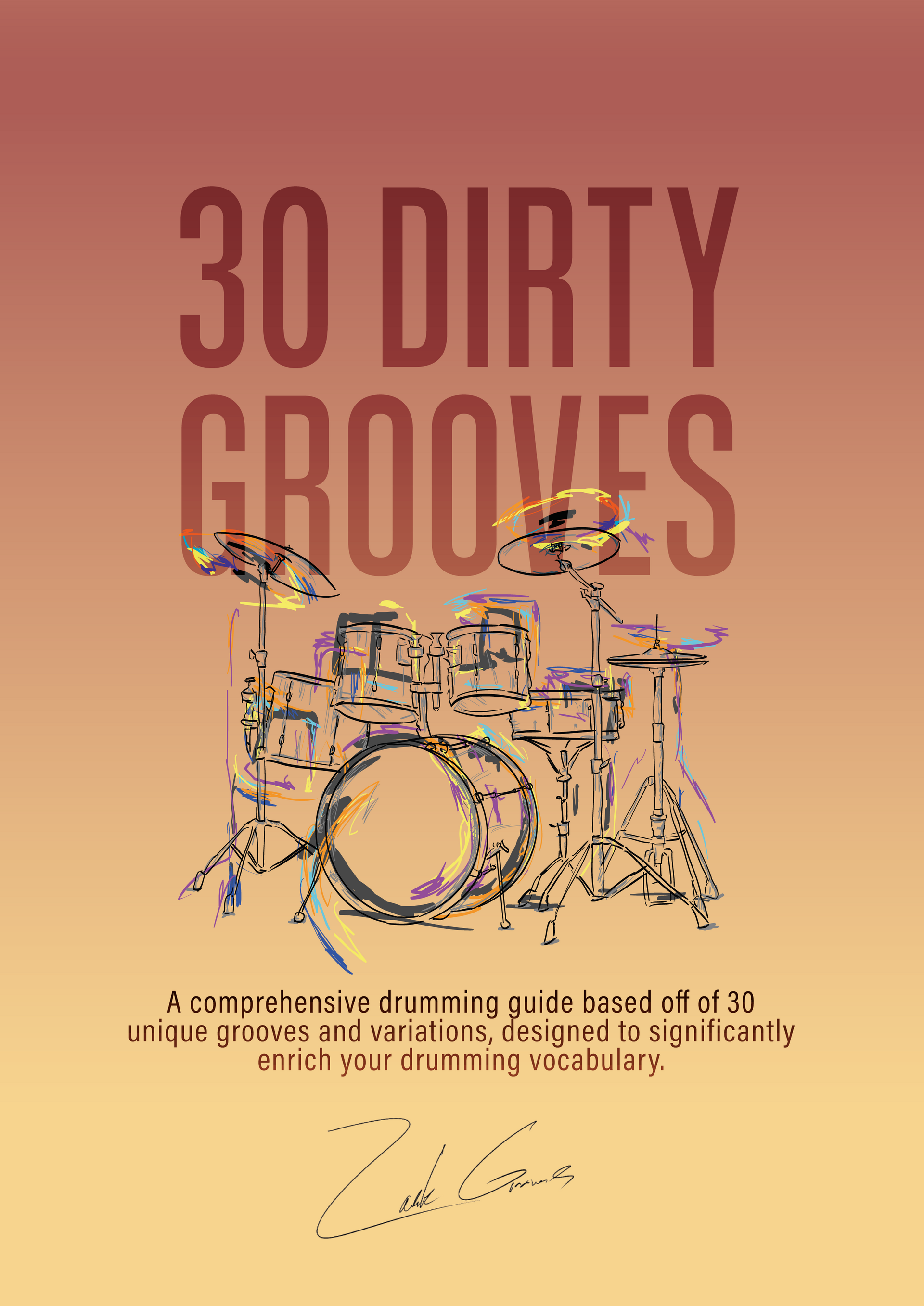 30 Dirty Grooves by Zack Grooves – Groovelogic